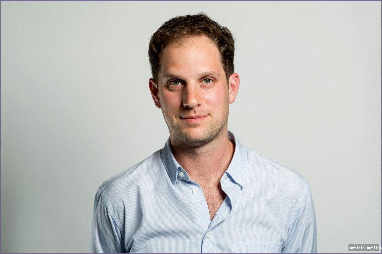 Evan Gershkovich Wall Street Journal Russia